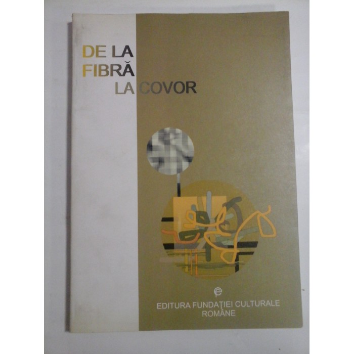 DE LA FIBRA LA COVOR DE LA FIBRA LA COVOR